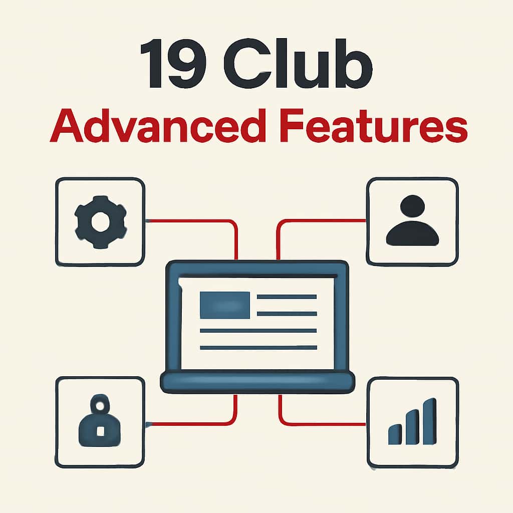 Diagram illustrating advanced features of 19 Club.