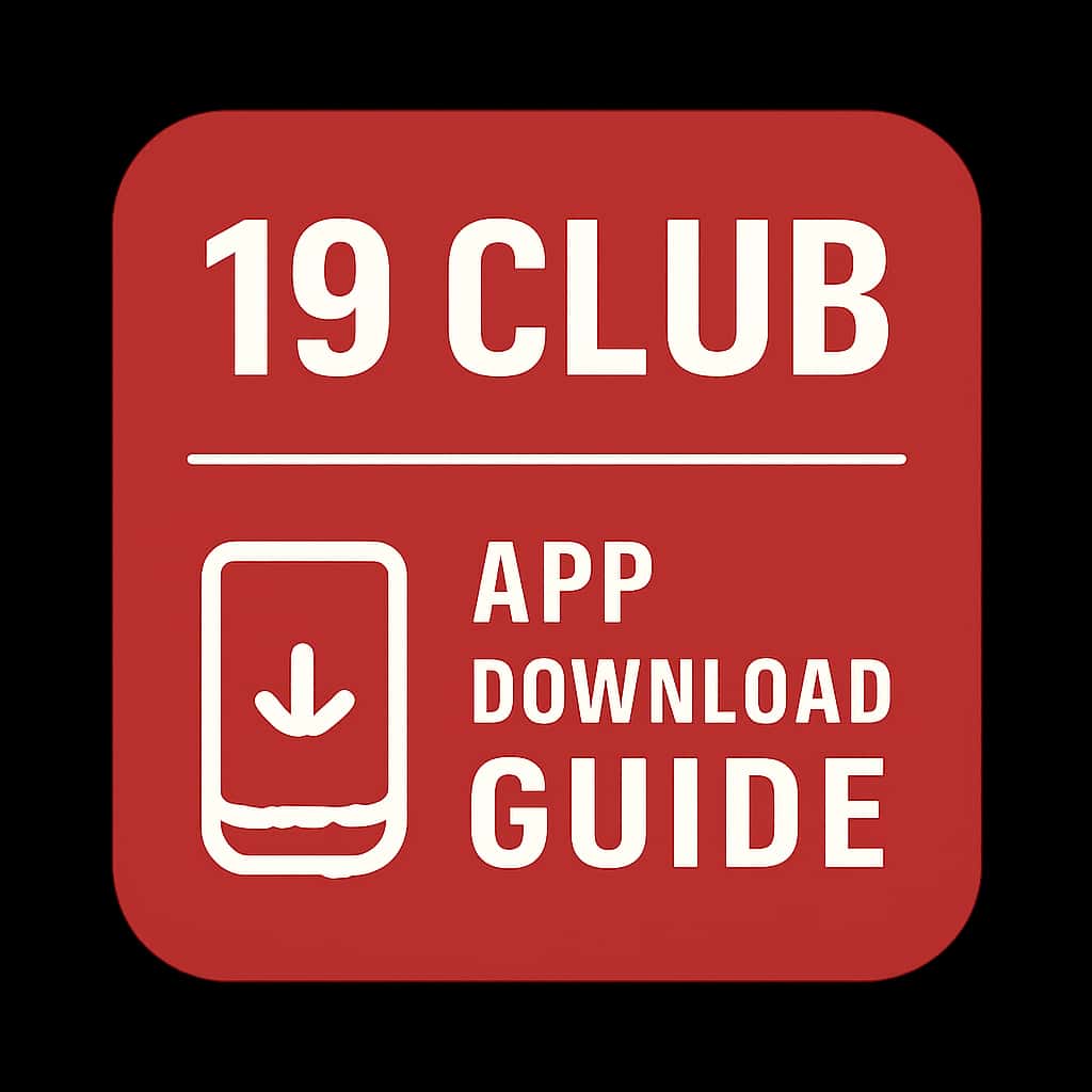 A simple badge representing the 19 Club App Download Guide, showcasing relevant information.