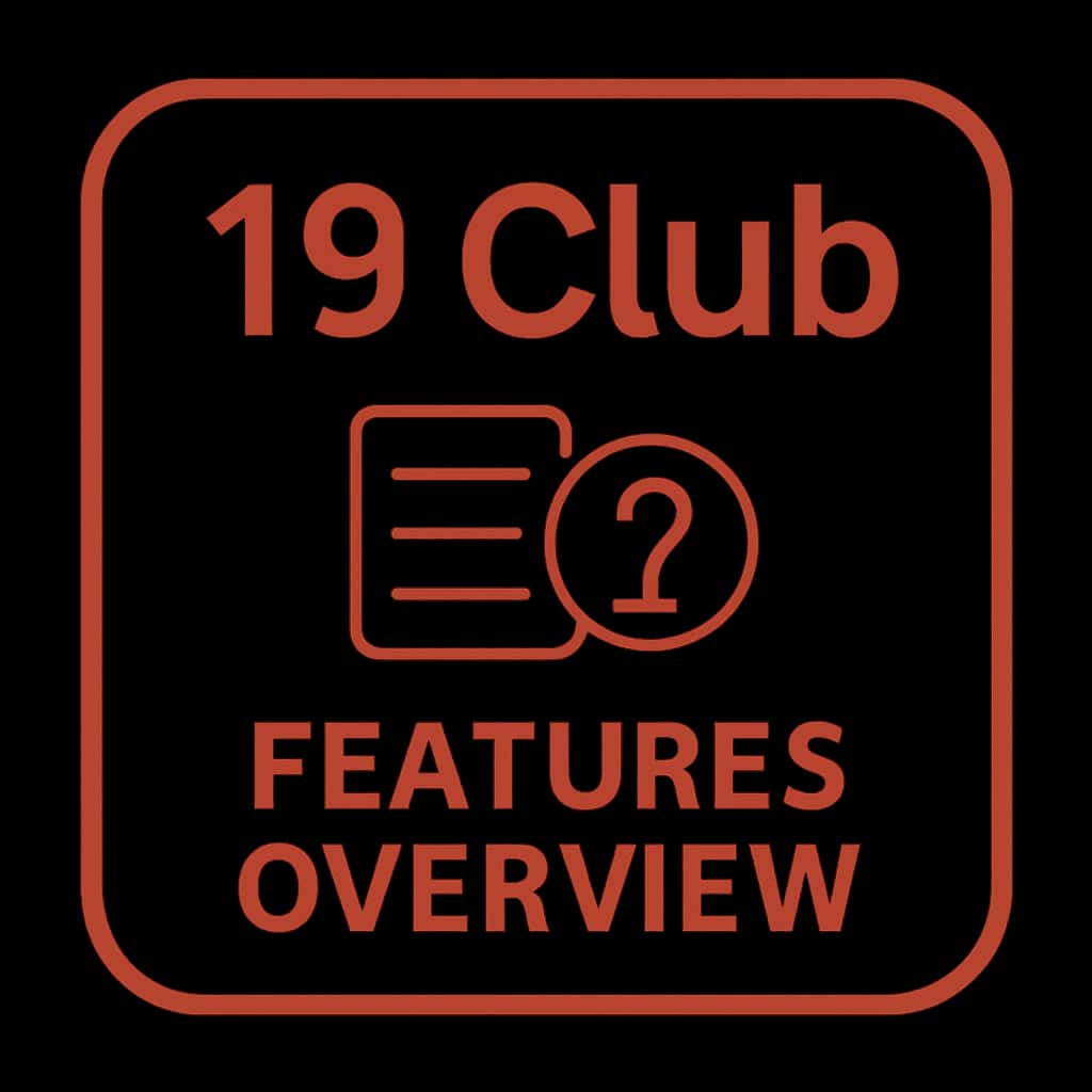 A simple badge representing the 19 Club Features Overview.