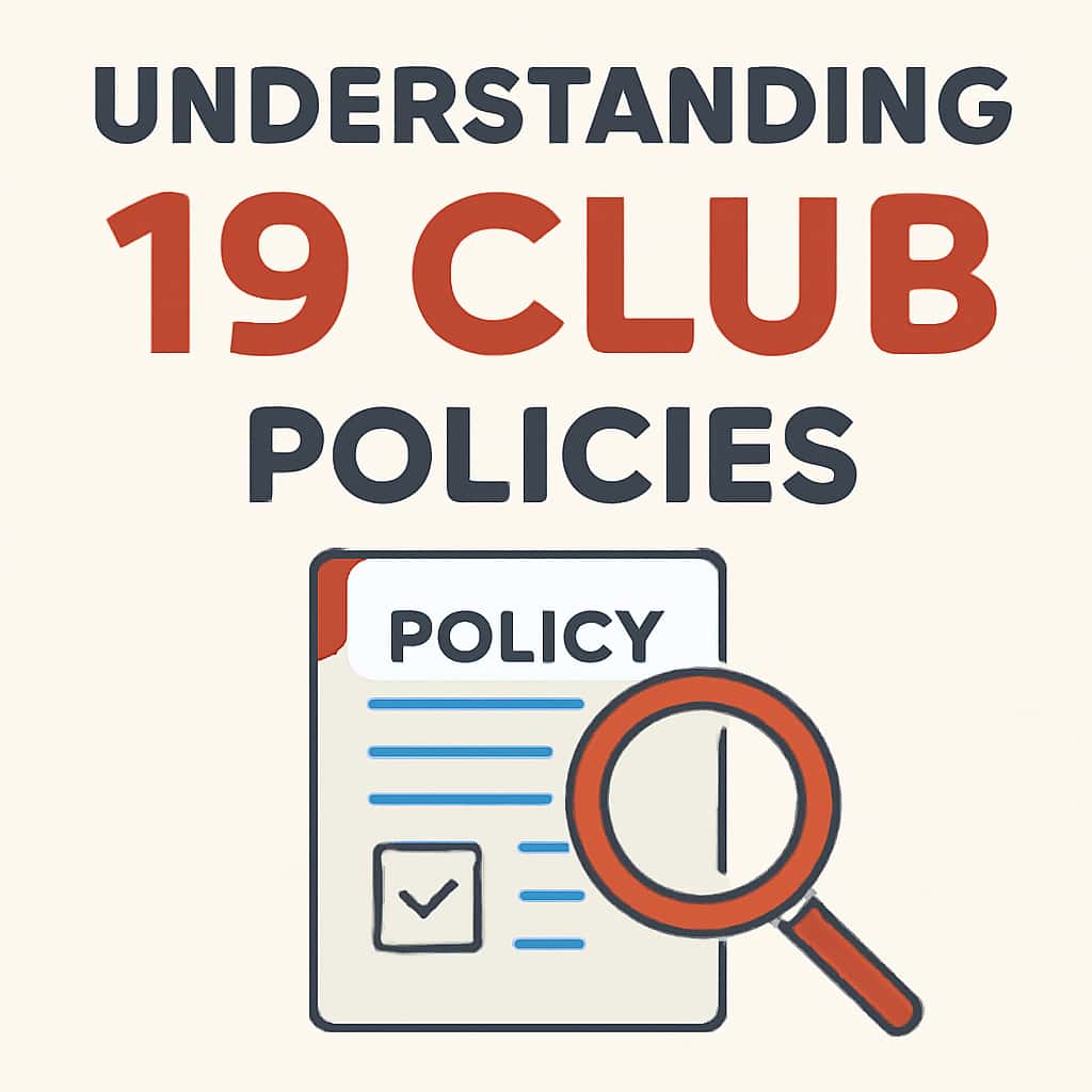 An educational diagram outlining key policies of the 19 Club.